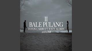 BALE PULANG II