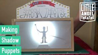 Making Shadow Puppets I Activities for Children