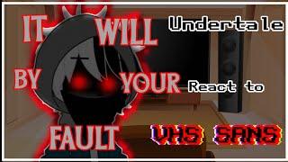 Undertale reacts to VHS sans ||⊗𝙈𝙞𝙨𝙤𝙤𝙣_𝙆𝙪𝙣⊗||