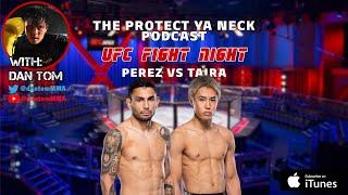 UFC Vegas 93 Breakdown with Dan Tom | The Protect Ya' Neck Podcast no. 399