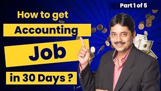 How to get Accounting Job in 30 Days ? Part 1 #accountingjobs #accountant #tally