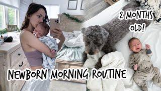 Newborn Morning Routine | REAL LIFE | 2 months old!