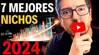 7 MEJORES NICHOS de YouTube para 2024 | Comienza AHORA tu Canal de YouTube