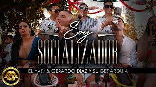 Gerardo Díaz ft. El Yaki - Soy Socializador (Video Oficial)