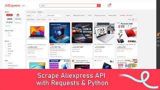 Scrape/Crawl Aliexpress API with Requests and Python