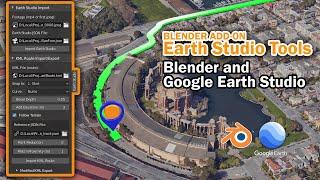 Earth Studio Tools for Blender - Free Add-on (w/ 3D KML import)
