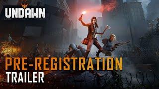 Undawn | Pre-Registration Trailer