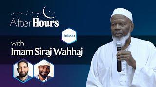 The Imam of America: From the Nation to Islam | After Hours with Imam Siraj Wahhaj