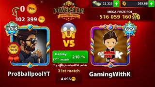 Pro 8 ball pool VS Gaming With K  From 0 To 100K  Point Rank 350K To 17