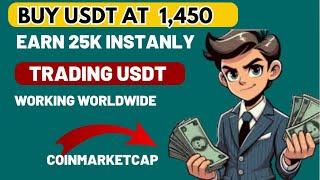 Buy usdt low @ #1,450 and sell high using coin market cap || crypto arbitrage trading in #2025