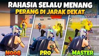 CARA MENJADI PRO PLAYER DARI NOOB PLAYER PUBG MOBILE | TUTORIAL CLOSE COMBAT PUBG MOBILE