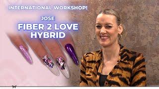 Fiber 2 Love Hybrid E-workshop with Jose