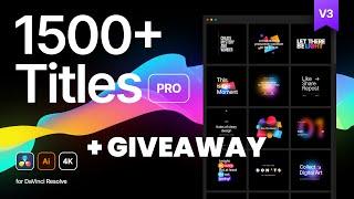 1500+ TITLES PRO V3 | GIVEAWAY | DaVinci Resolve Tutorial