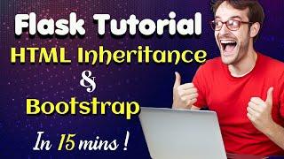 Boost Your Flask App with Bootstrap and HTML Inheritance || Flask Tutorial #4 || Lecture 4 || Python