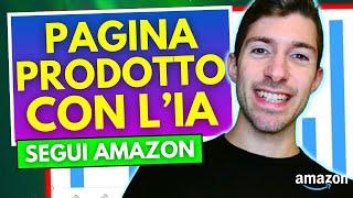 PAGINA PRODOTTO A PROVA DI IA PER VENDERE SU AMAZON