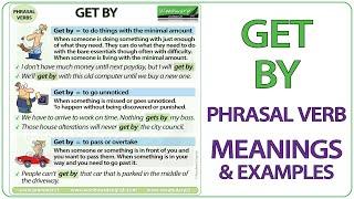 GET BY | Phrasal Verb Meaning & Examples in English | Learn English Phrasal Verbs