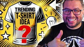 Don't Miss This Trending T-Shirt Design Idea