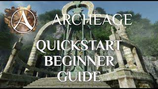 Archeage - New Player Guide in 10 Minutes