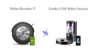 iRobot Roomba j7 vs Eureka E10s  | Robot Vacuum Comparison