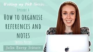 How to Organise References and Research Paper Notes | Thesis Writing (Episode #6)