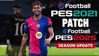 PES 2021 PATCH 2025 FULL UPDATE AIO