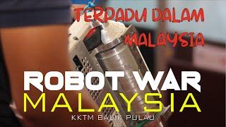 Robot war competition 8kg ( Malaysia )  KKTM Balik Pulau