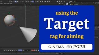 Using the Target tag in cinema 4d 2023 @MaxonVFX