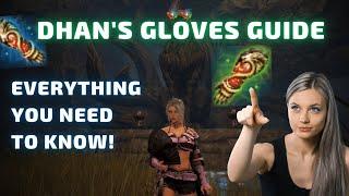 Dahn's Gloves Crafting Guide + FREE Embers of Hongik!  | Questline!