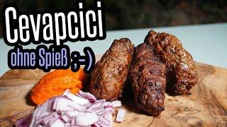 Cevapcici OHNE Spieß - Dafür mega lecker!!! Also nur ein halber Fail - Grillen & BBQ für jedermann