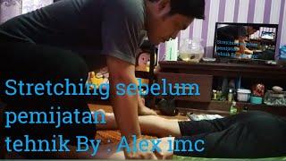 STRETCHING SEBELUM MEMIJAT | tutotial