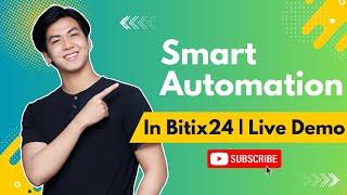 Smart Automation Process in Bitrix24 – Live Demo and Insights #bitrix24 #smartautomation #webinar