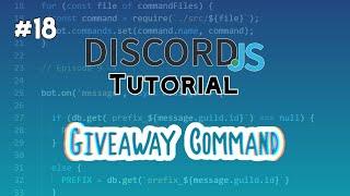 Discord.js Bot Tutorial #18 | Giveaway Command