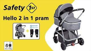 Safety 1st HELLO 2 IN 1 PRAM instructions video (stroller convertible into a pram)