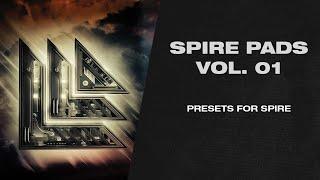 Spire Pads Vol. 1 (32 Presets) Ambient, Chillout, Melodic, Trance | Revealed