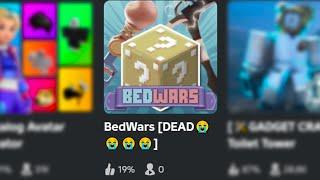 Roblox Bedwars Is Dying.. (and why)