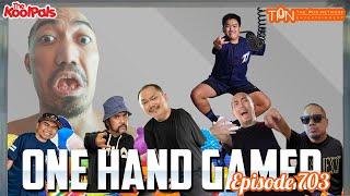 #703 One Hand Gamer | THE KOOLPALS FULL EPISODE