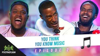 JUSTICE FOR CHUNKZ!!!! | You Think You Know Music | Episode 2