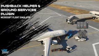 Easy and Simple Pushback and Ground Services Plugin for Microsoft Flight Simulator 2020