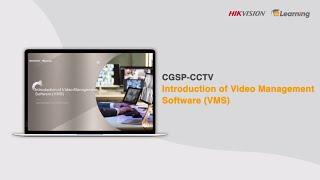 CGSP-CCTV Introduction of Video Management Software