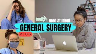 Vlog: Medical Student GENERAL SURGERY rotation | MED SCHOOL