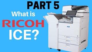 What is Ricoh ICE?