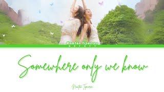 【TH/ENG/FR】Somewhere only we know Ost. Pluto นิทาน ดวงดาว ความรัก - Namtan Tipnaree