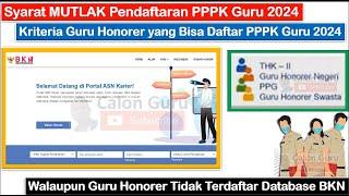 Syarat MUTLAK Pendaftaran PPPK Guru 2024 Penentu Bisa Bisa Daftar PPPK Guru atau Tidak