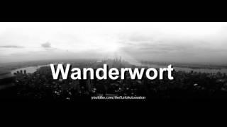 How to pronounce Wanderwort in German