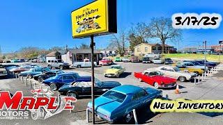 Classic Cars Maple Motors Inventory 3/17/25 Update American Muscle Hotrods USA Deals Rides For Sale