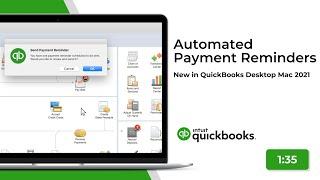 Automated Payment Reminders | New in QuickBooks Desktop Mac 2021