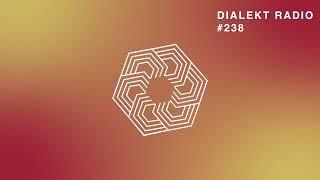 DIALEKT RADIO #238