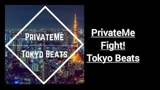 PrivateMe - Fight! (Official Music Video)