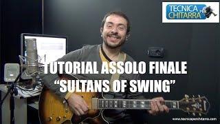 Lezioni di chitarra: tutorial assolo finale Sultans of Swing