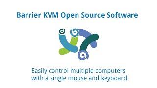 Barrier KVM - Contol Multiple Computers With Single Keyboard & Mouse